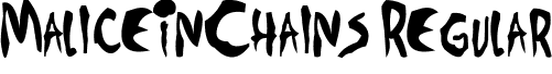 MaliceInChains Regular font - MaliceInChains.ttf