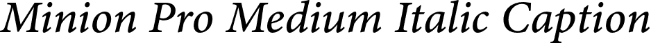 Minion Pro Medium Italic Caption font - MinionPro-MediumItCapt.otf