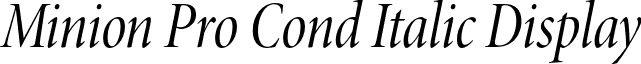 Minion Pro Cond Italic Display font - MinionPro-CnItDisp.otf