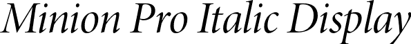 Minion Pro Italic Display font - MinionPro-ItDisp.otf