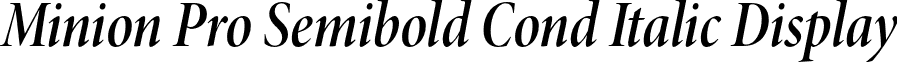 Minion Pro Semibold Cond Italic Display font - MinionPro-SemiboldCnItDisp.otf