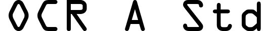 OCR A Std font - OCRAStd.otf