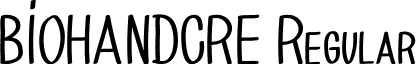 BIOHANDCRE Regular font - BIO_HAND_CRE.ttf