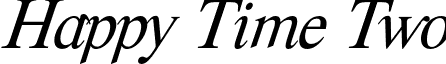 Happy Time Two font - HappyTimeTwo.otf