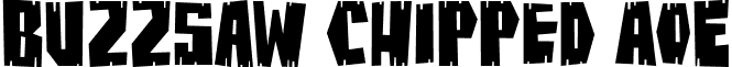 BuzzSaw Chipped AOE font - BuzzSawChiAOE.ttf