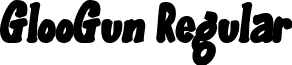 GlooGun Regular font - GLOO-GUN.TTF