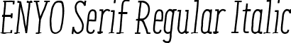 ENYO Serif Regular Italic font - ENYO_Serif_regular_italic.ttf