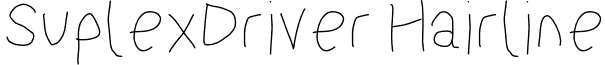 SuplexDriver Hairline font - SuplexDriverHairline.otf