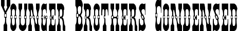 Younger Brothers Condensed font - youngerbroscond.ttf
