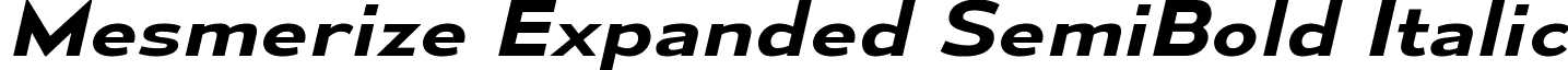 Mesmerize Expanded SemiBold Italic font - mesmerize-ex-sb-it.ttf