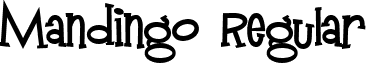 Mandingo Regular font - MANDINGO.TTF