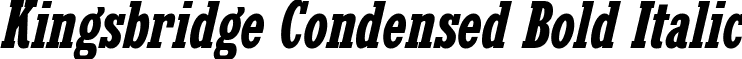 Kingsbridge Condensed Bold Italic font - kingsbridge cd bd it.ttf