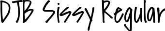 DJB Sissy Regular font - DJB Sissy.ttf