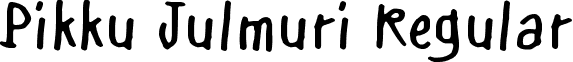 Pikku Julmuri Regular font - Pikku Julmuri.ttf