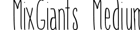 MixGiants Medium font - MixGiants.ttf