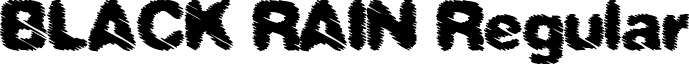 BLACK RAIN Regular font - BLACK RAIN.ttf