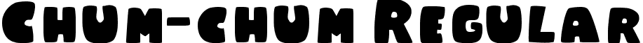 Chum-chum Regular font - Chum-chum.ttf