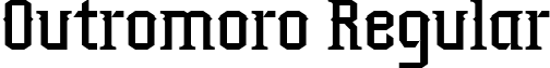 Outromoro Regular font - Outromoro.ttf