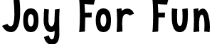 Joy For Fun font - Joy_For_Fun.otf