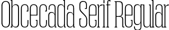 Obcecada Serif Regular font - obcecada-serif-FFP.otf