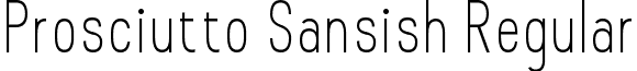 Prosciutto Sansish Regular font - ProsciuttoSansish.ttf