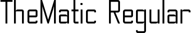 TheMatic Regular font - TheMatic Demo.otf