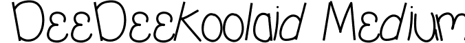 DeeDeeKoolaid Medium font - DeeDeeKoolaid.ttf