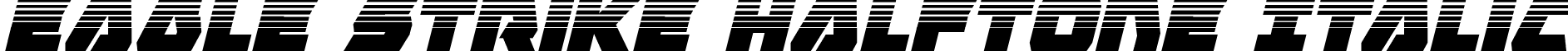 Eagle Strike Halftone Italic font - eaglestrikehalfital.ttf