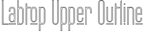 Labtop Upper Outline font - Labtop Upper Outline.ttf