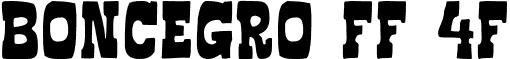 Boncegro FF 4F font - Boncegro FF 4F.otf