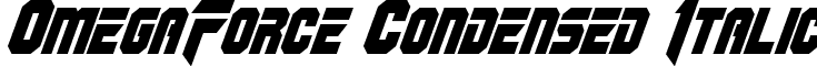 OmegaForce Condensed Italic font - omegaforcecondital1_2.ttf