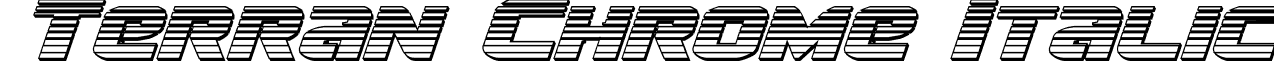 Terran Chrome Italic font - terranchromeital.ttf