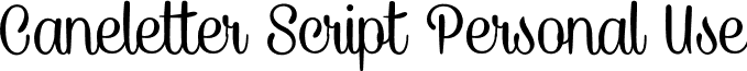Caneletter Script Personal Use font - CaneletterScript_PersonalUse.otf