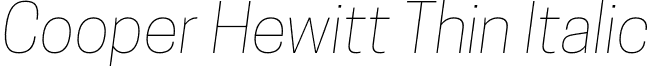 Cooper Hewitt Thin Italic font - CooperHewitt-ThinItalic.otf