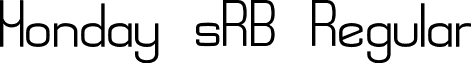 Monday sRB Regular font - Monday(sRB).TTF