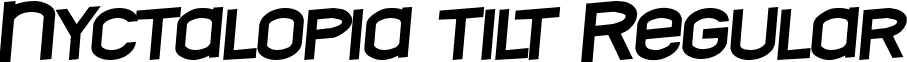 Nyctalopia tilt Regular font - NYCTALOPIATILT.TTF