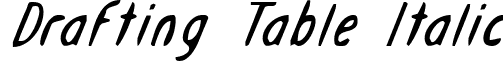 Drafting Table Italic font - draftingboardi.ttf