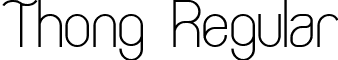 Thong Regular font - THONG___.ttf