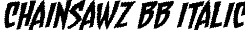 Chainsawz BB Italic font - chainsawzbb_ital.ttf