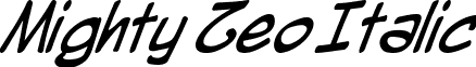 Mighty Zeo Italic font - MightyZeo_i.ttf