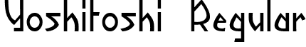 Yoshitoshi Regular font - yoshi.ttf