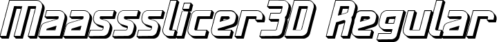 Maassslicer3D Regular font - maass slicer Italic 3D.ttf