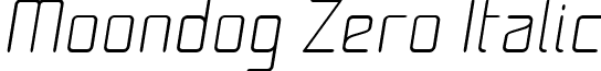 Moondog Zero Italic font - MOON00I_.ttf