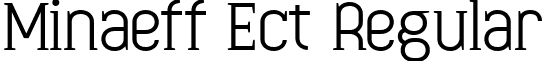 Minaeff Ect Regular font - Minaeff Ect-Regular.ttf