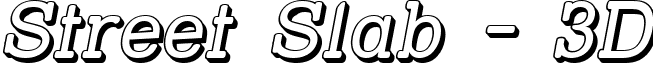 Street Slab - 3D font - STRSL3DI.ttf