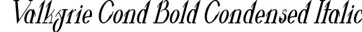 Valkyrie Cond Bold Condensed Italic font - Valkyrie-BoldCondensedItali.ttf