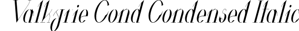 Valkyrie Cond Condensed Italic font - Valkyrie-CondensedItalic.ttf
