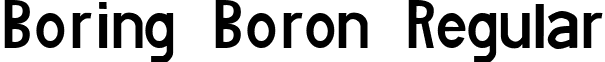 Boring Boron Regular font - bboron.ttf