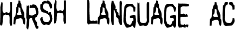 Harsh language AC font - HarshlanguageAC.ttf