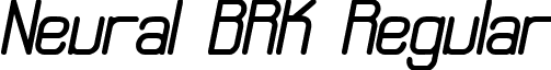 Neural BRK Regular font - neural.ttf